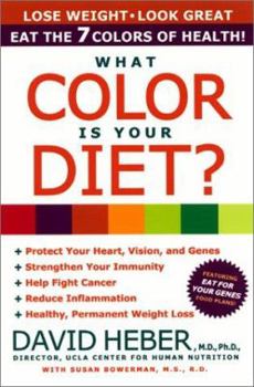 Hardcover What Color Is Your Diet?: The 7 Colors of Health Book