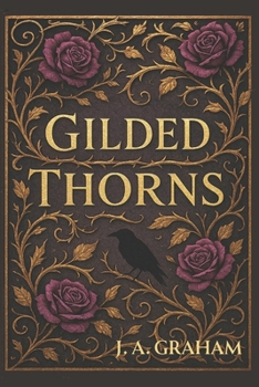 Gilded Thorns (The Crownless Chronicles)