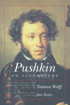 Pushkin on Literature (Studies in Russian Literature and Theory)