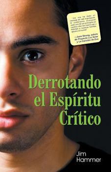 Paperback Victory Over a Critical Spirit (Spanish) [Spanish] Book