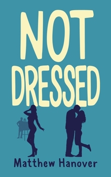 Paperback Not Dressed Book