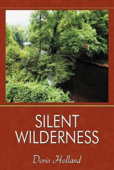 Paperback Silent Wilderness Book