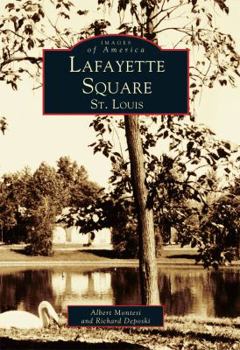 Paperback Lafayette Square, St. Louis Book