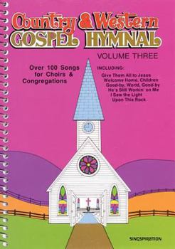 Paperback Country & Western Gospel Hymnal Volume Three Book