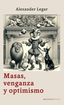 Hardcover Masas, venganza y optimismo (Spanish Edition) [Spanish] Book