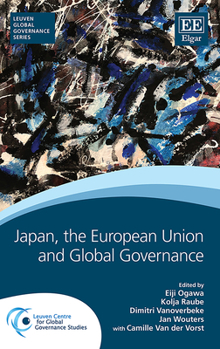 Hardcover Japan, the European Union and Global Governance Book