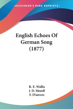 Paperback English Echoes Of German Song (1877) Book