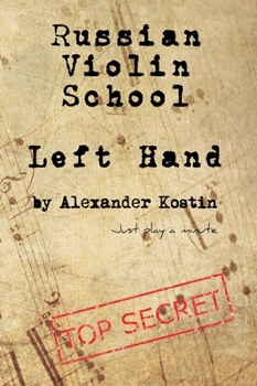 Hardcover Russian Violin School: Left Hand [German] Book