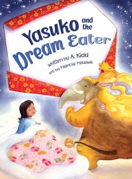 Hardcover Yasuko and the Dream Eater Book