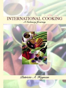 Hardcover International Cooking: A Culinary Journey Book