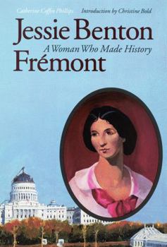 Paperback Jessie Benton Frémont: A Woman Who Made History Book