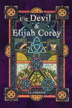 Paperback The Devil and Elijah Corey Book