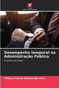 Paperback Desempenho temporal na Administração Pública [Portuguese] Book