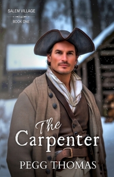The Carpenter: Salem Village - Book 1