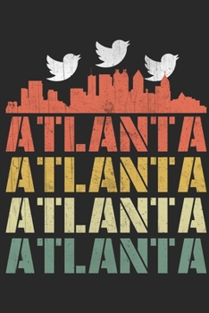 Paperback Atlanta: Retro Atlanta skyline silhouette notebook Book