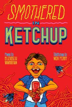 Paperback Smothered in Ketchup Book