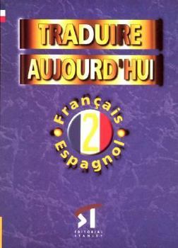 Paperback Traduire Aujourd’hui Niveau 2 [Spanish] Book