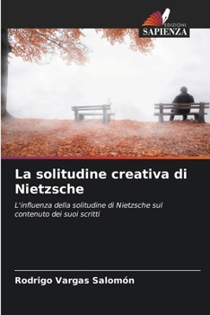 Paperback La solitudine creativa di Nietzsche [Italian] Book