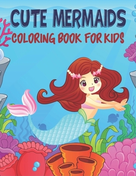 Paperback Cute mermaid Coloring Book For Kids: 50 mermaid Coloring Pages Book