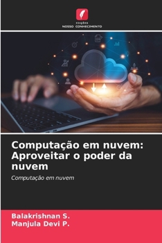 Paperback Computação em nuvem: Aproveitar o poder da nuvem [Portuguese] Book