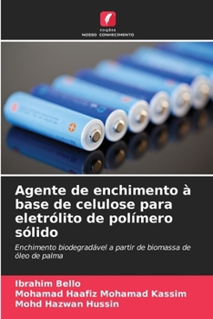 Agente de enchimento à base de celulose para eletrólito de polímero sólido (Portuguese Edition)