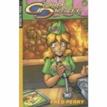 Gold Digger Pocket Manga Volume 7 (Gold Digger Pocket Manga) - Book  of the Gold Digger