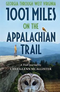 Paperback 1001 Miles on the Appalachian Trail Book