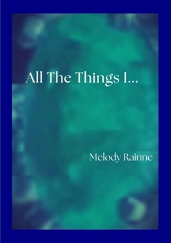 Paperback All the Things I... Book