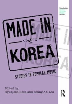 Hardcover Made in Korea: Studies in Popular Music Book