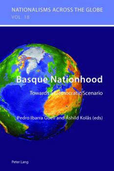 Paperback Basque Nationhood: Towards a Democratic Scenario Book