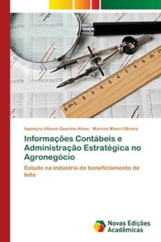 Paperback Informações Contábeis e Administração Estratégica no Agronegócio [Portuguese] Book