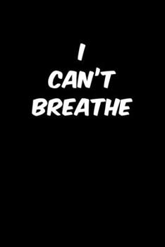 I Can't Breathe: Hangman Puzzles | Mini Game | Clever Kids | 110 Lined Pages | 6 X 9 In | 15.24 X 22.86 Cm | Single Player | Funny Great Gift