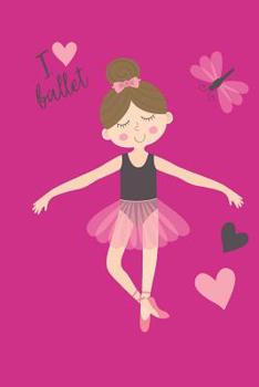 Paperback Tagebuch f?r Ballett-T?nzerinnen: Ballett-Tr?ume [German] Book
