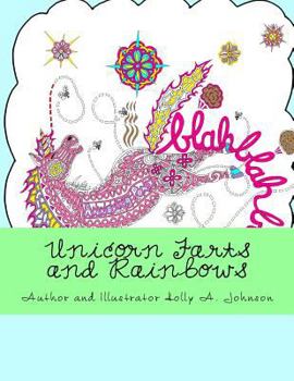 Paperback Unicorn Farts and Rainbows: Adult Coloring Book