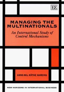 Hardcover Managing the Multinationals: An International Study of Control Book