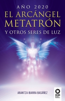 Paperback EL arcángel Metatrón [Spanish] Book