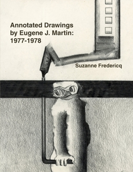 Paperback Annotated Drawings by Eugene J. Martin: 1977-1978 Book
