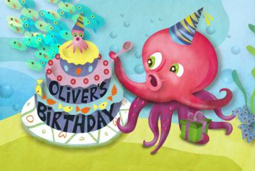 OLIVER'S BIRTHDAY