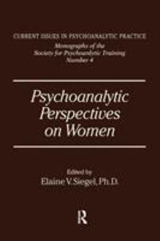 Paperback Psychoanalytic Perspectives On Women Book