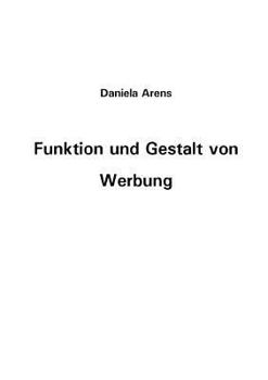 Paperback Funktion und Gestalt von Werbung [German] Book