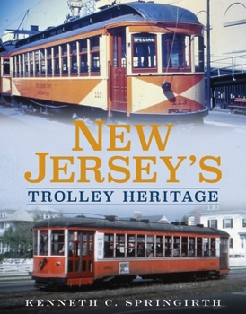 Paperback New Jersey's Trolley Heritage Book