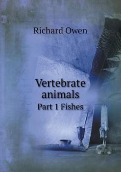 Paperback Vertebrate animals Part 1 Fishes Book