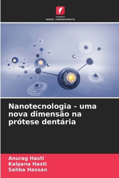 Paperback Nanotecnologia - uma nova dimensão na prótese dentária [Portuguese] Book