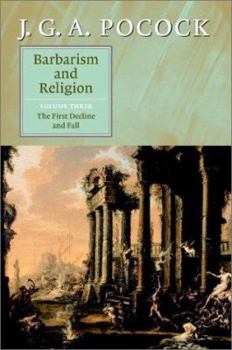 Hardcover Barbarism and Religion: Volume 1, the Enlightenments of Edward Gibbon, 1737-1764 Book