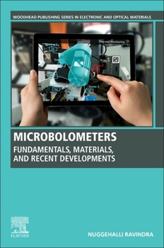 Paperback Microbolometers: Fundamentals, Materials, and Recent Developments Book