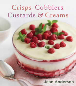 Hardcover Crisps, Cobblers, Custards & Creams Book