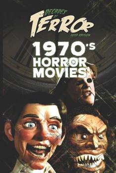 Paperback Decades of Terror 2019: 1970's Horror Movies Book