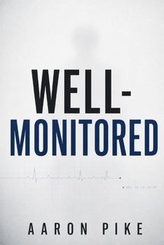 Paperback Well-Monitored Book