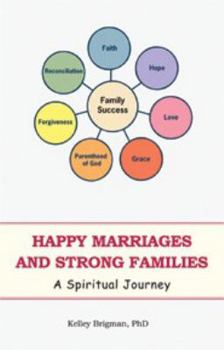 Paperback Happy Marriages and Strong Families Book