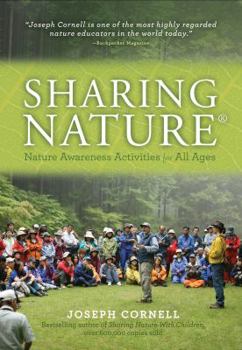Paperback Sharing Nature(r): Nature Awareness Activities for All Ages Book